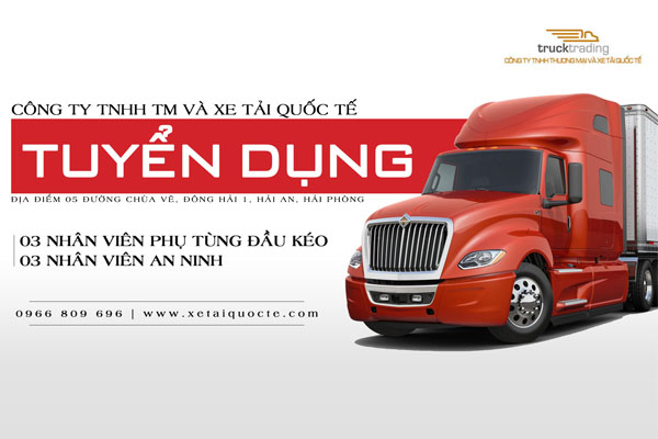 XE TẢI QUỐC TẾ TUYỂN DỤNG NHÂN SỰ